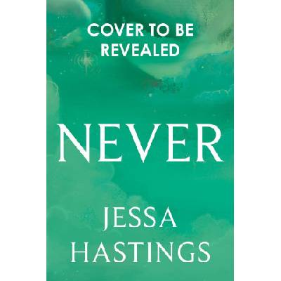 Jessa Hastings - Never