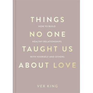 Things No One Taught Us About Love (2024)