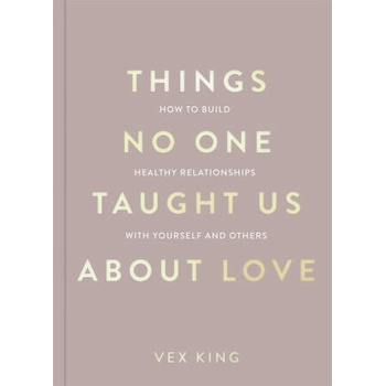 Image 1 of Things No One Taught Us About Love