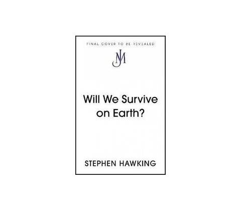 Will We Survive on Earth?