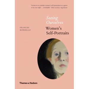 Seeing Ourselves | FRANCES BORZELLO (ISBN: 9780500294024)