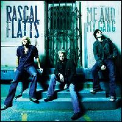 Rascal Flatts - Me And My Gang CD