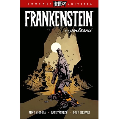 Frankenstein v podzemí - Mike Mignola