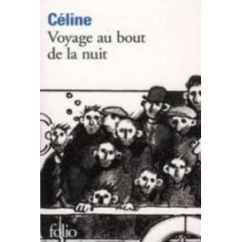 Voyage au Bout de la Nuit - L.-F. Celine