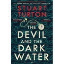 Knihy The Devil and the Dark Water - Stuart Turton
