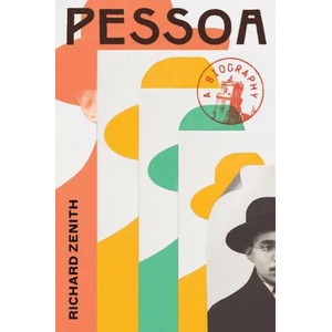 Pessoa - A Biography | Richard Zenith (ISBN: 9780871404718)