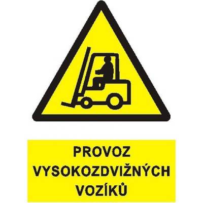 Tabulka Provoz vysokozdvižných vozíků, A4, plast - T 1199c011