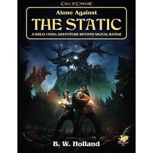 Chaosium Call of Cthulhu RPG Alone Against the Static