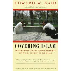 Covering Islam | Edward W. Said (ISBN: 9780679758907)