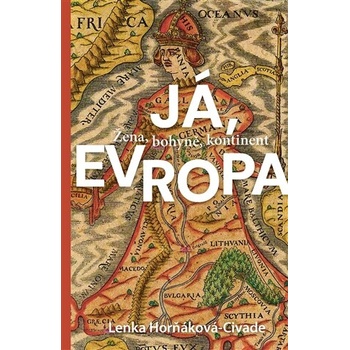 Já, Evropa