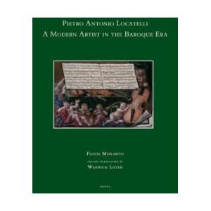 Pietro Antonio Locatelli: A Modern Artist in the Baroque Era | W. Lister, F. Morabito (ISBN: 9782503580173)
