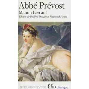 Manon Lescaut, französische Ausgabe | Abbe Prevost (ISBN: 9782070348329)