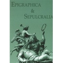 Epigraphica &amp; Sepulcralia 4 kol.