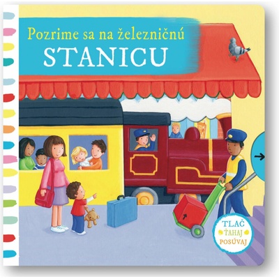 Pozrime sa na železničnú stanicu