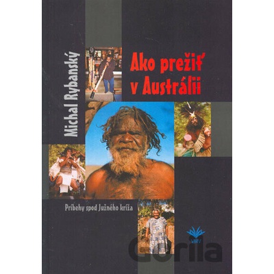 Ako prežiť v Austrálii