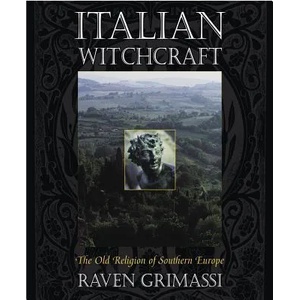 Italian Witchcraft | Raven Grimassi (ISBN: 9781567182590)