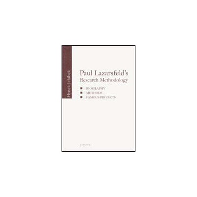Paul Lazarsfeld´s Research Methodology