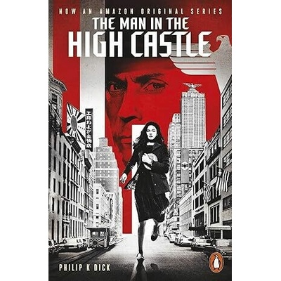 The Man in the High Castle - Penguin Modern Cl... - Philip K. Dick