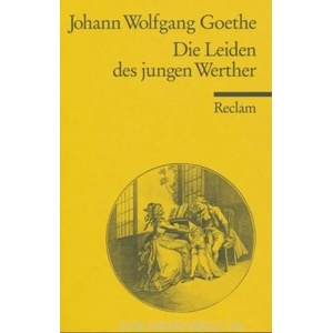 Die Leiden des jungen Werther | Johann Wolfgang Goethe (ISBN: 9783150000670)