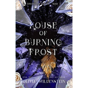 House of Burning Frost | Olivia Wildenstein (ISBN: 9781966500001)
