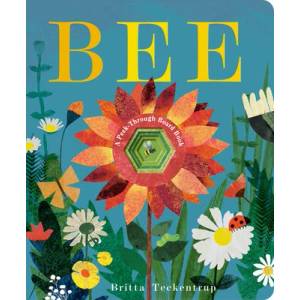 Bee: A Peek-Through Board Book (ISBN: 9780593648896)
