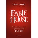 Fablehouse - Emma Norry