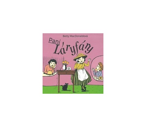 Paní Láryfáry - CD