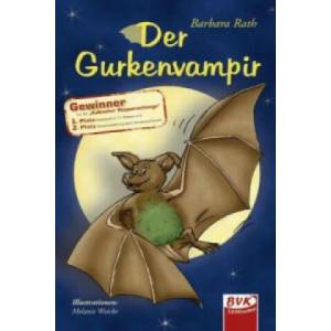 Der Gurkenvampir (ISBN: 9783867400329)
