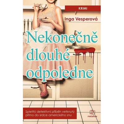 Nekonečně dlouhé odpoledne