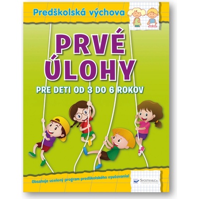 Prvé úlohy pre deti od 3 rokov