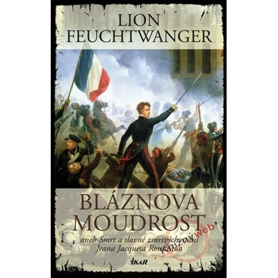 Bláznova moudrost - Lion Feuchtwanger