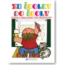 Ze školky do školy