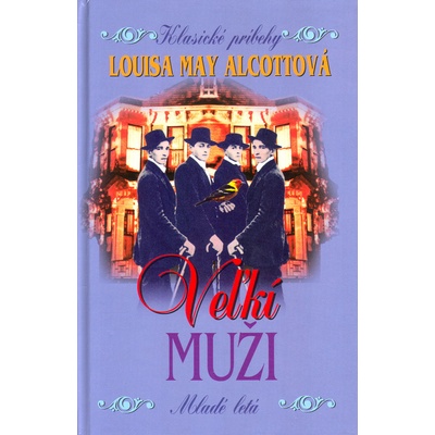 Veľkí muži - Louisa May Alcottová