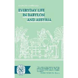 Everyday Life in Babylon and Assyria (ISBN: 9780393003581)