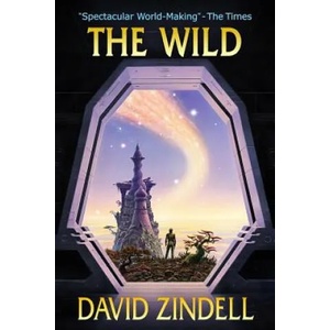 The Wild | David Zindell (ISBN: 9781794626157)