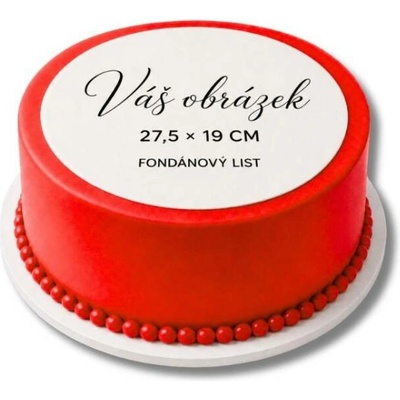 Dortisimo Tisk na fondánový list do max. rozměru 25,3 x 19 cm (pouze formát jpg a pdf) – Zbozi.Blesk.cz