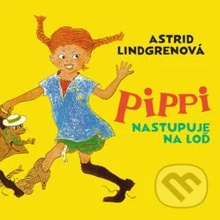 Pippi nastupuje na loď - Astrid Lindgren