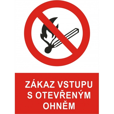 Zákaz vstupu s otevřeným ohněm - A4 - samolepící