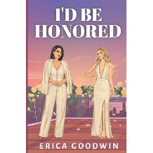 I'd Be Honored | Erica Goodwin (2026)