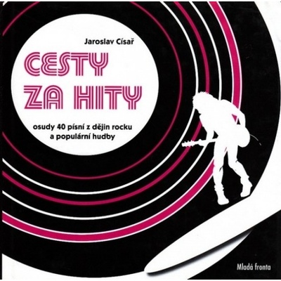 Cesty za hity (Jaroslav Císař) CZ