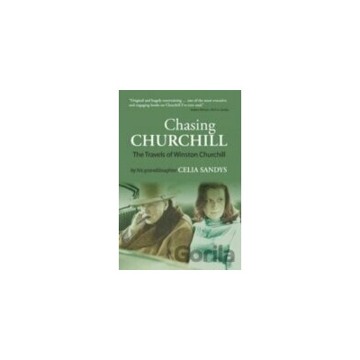 Chasing Churchill - Celia Sandys