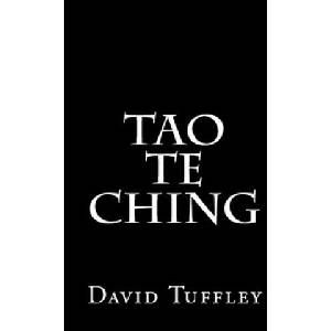 Tao Te Ching | David Tuffley (ISBN: 9781453864999)