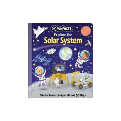 Explore the Solar System: Lift-The-Flap Board Book | BRADLEY JENNIE