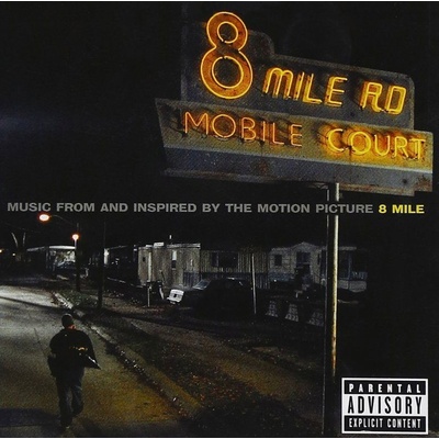 OST - 8 Mile (Music from and Inspired By the Motion Picture)