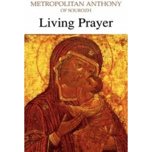 Living Prayer | Anthony Bloom (ISBN: 9780232523041)