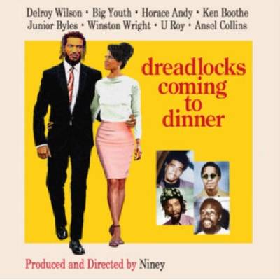 SP Various Artists - Niney The Observer Presents Dreadlocks Coming To Dinner - The Observer Singles 1973-1975 CD