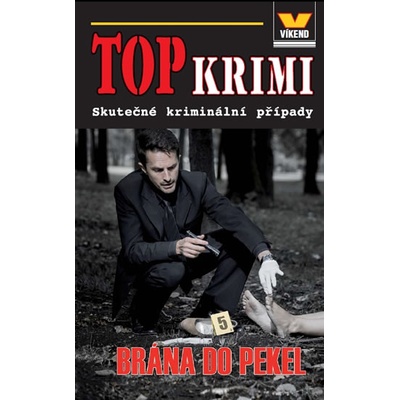 Top krimi - Brána do pekel - Kristýna Pivodová