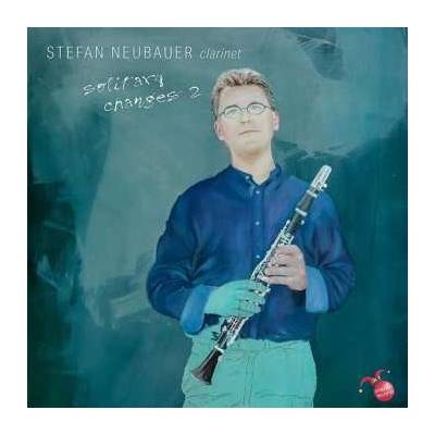 Herbert Lauermann - Stefan Neubauer - Solitary Changes 2 CD
