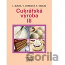 Cukrářská výroba III