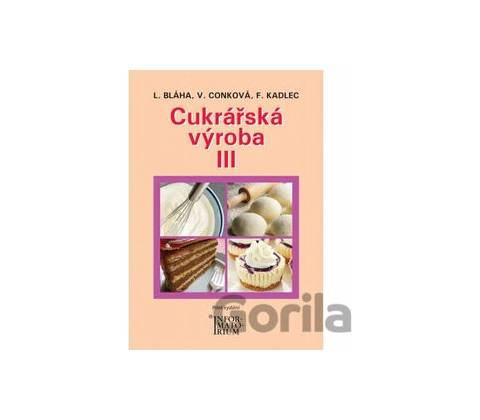 Cukrářská výroba III